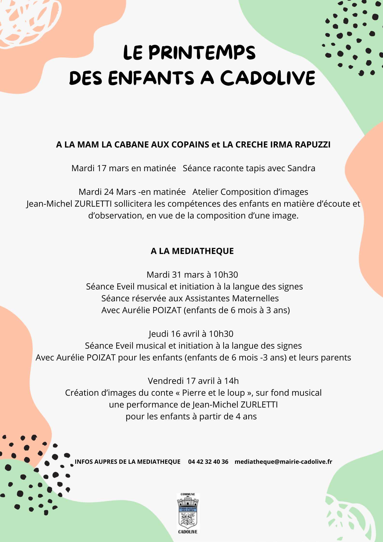 LE PRINTEMPS DES ENFANTS A CADOLIVE A LA MAM LA CAB ANE AUX COPAINS et LA CRECHE IRMA RAPUZZI